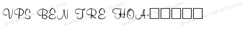 VPS Ben Tre Hoa字体转换